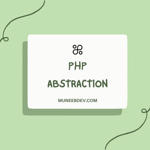 PHP Abstraction