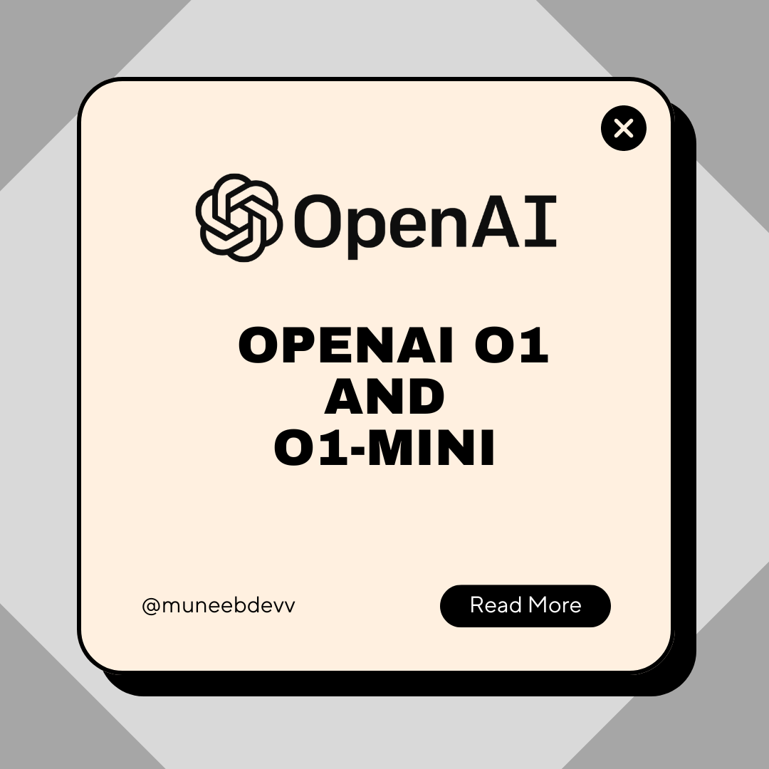 How to Use OpenAI o1 and o1-mini ? - MuneebDev