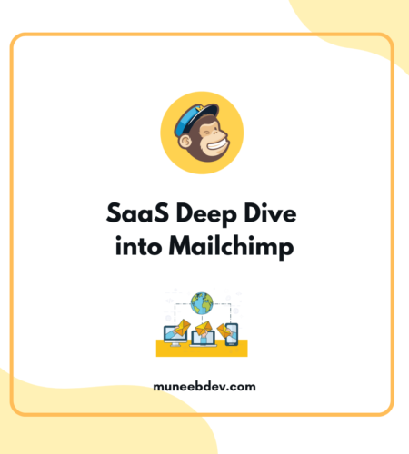 SaaS Deep Dive into Mailchimp: The Leading Email Marketing Platform