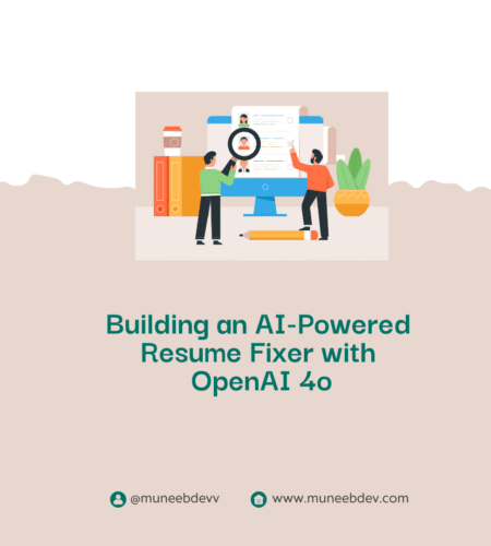 Building an AI-Powered Resume Fixer with OpenAI 4o: From Idea to Impact