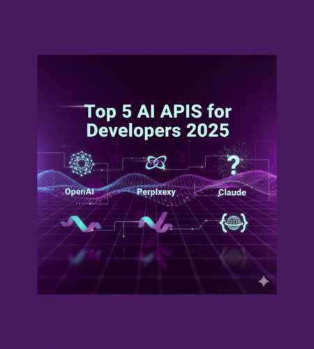 Top 5 AI APIs for Developers in 2025 (OpenAI, Gemini, Claude & More)